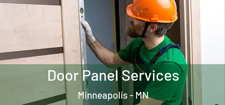 Door Panel Services Minneapolis - MN
