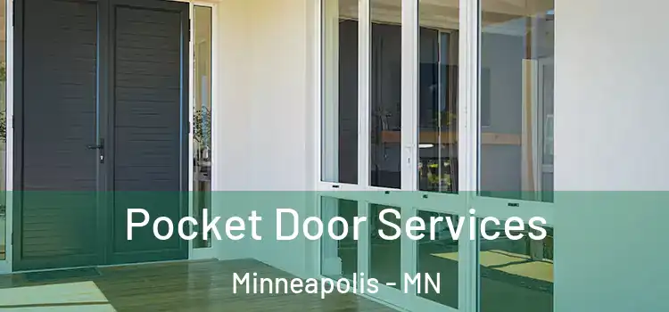 Pocket Door Services Minneapolis - MN